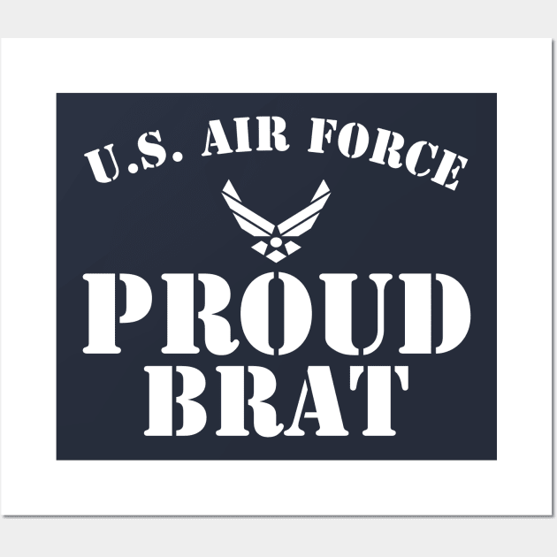 Best Gift for Army - Proud U.S. Air Force Brat Wall Art by chienthanit